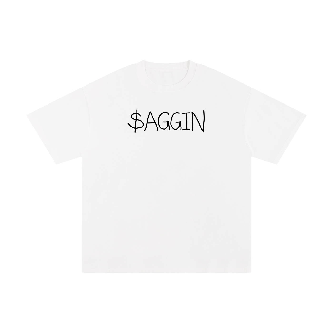 “$AGGIN” Tee