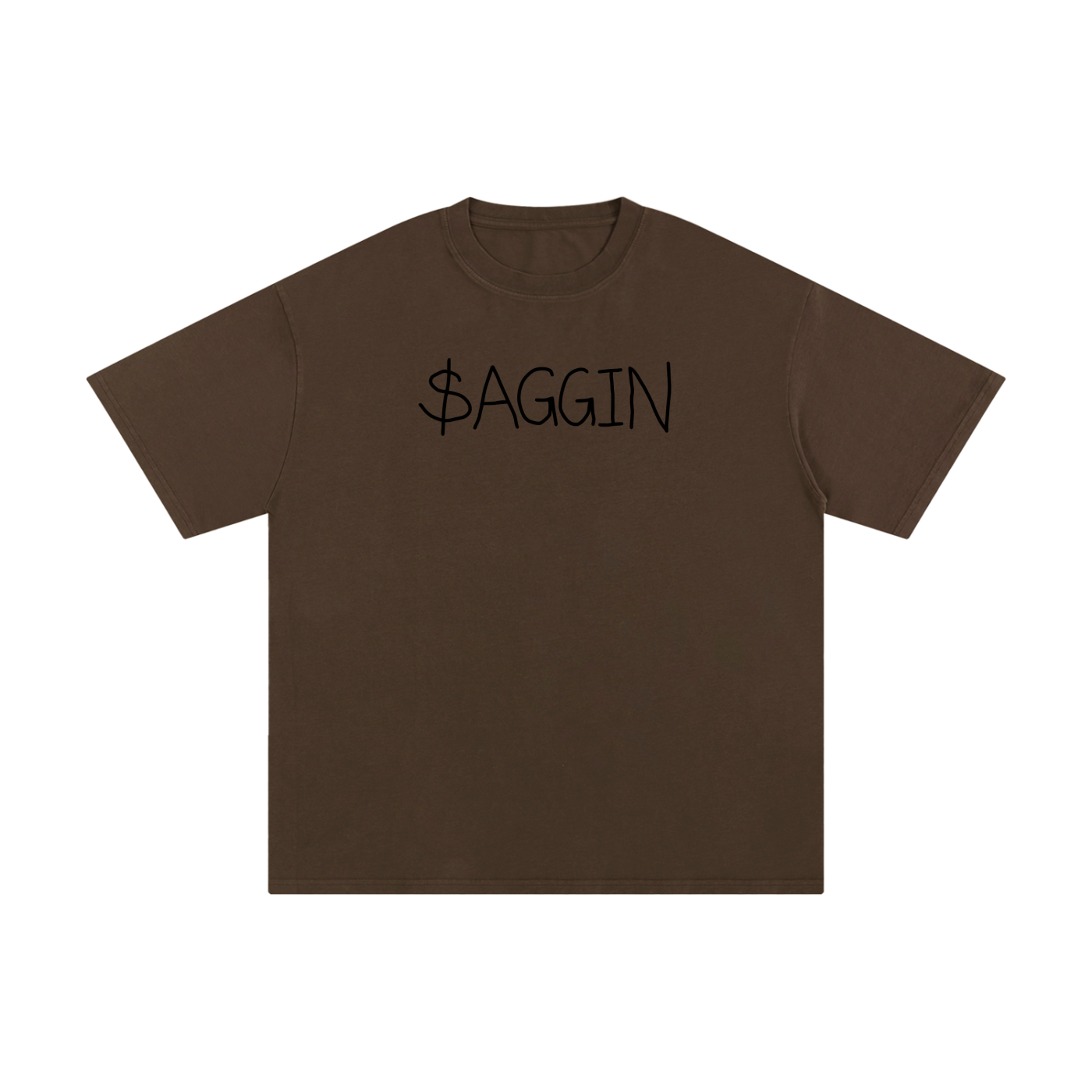 “$AGGIN” Tee